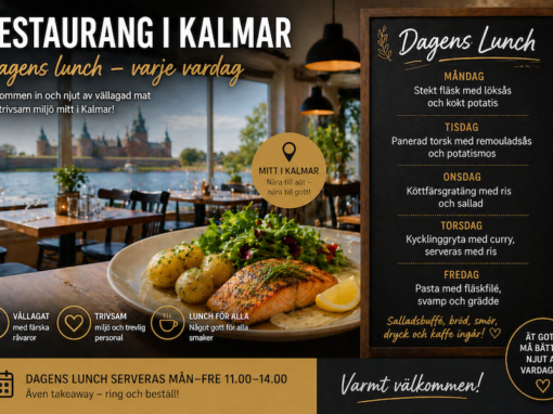 Dagens lunch i Kalmar – komplett guide till alla lunchrestauranger